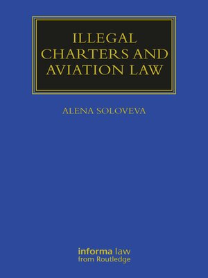 cover image of Illegal Charters and Aviation Law